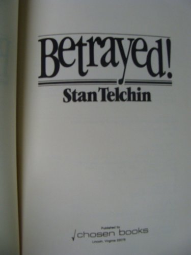 Betrayed!