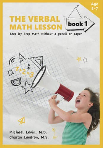 Book Cover The Verbal Math Lesson Book 1: Step-by-Step Math Without Pencil or Paper