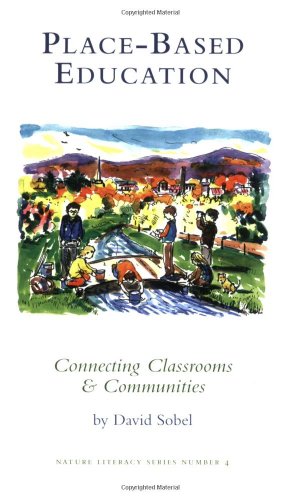 Book Cover Place-based Education: Connecting Classrooms & Communities, With Index