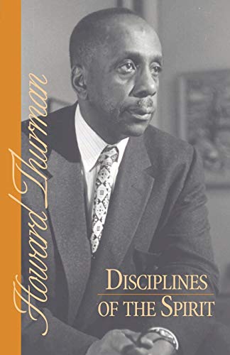 Book Cover Disciplines of the Spirit (Howard Thurman Book)