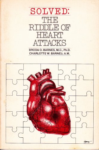 Book Cover Solved the Riddle of Heart Attacks