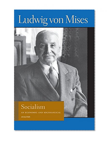 Book Cover Socialism: An Economic and Sociological Analysis