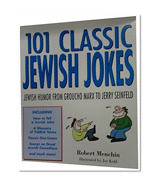 Book Cover 101 Classic Jewish Jokes: Jewish Humor from Groucho Marx to Jerry Seinfeld
