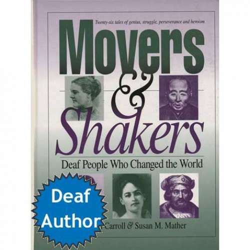 Book Cover Movers & Shakers: Deaf People Who Changed the World Storybook