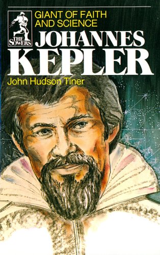 Book Cover Johannes Kepler: Giant of Faith and Science (Sowers)