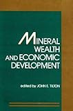 Mineral Wealth and Economic Development