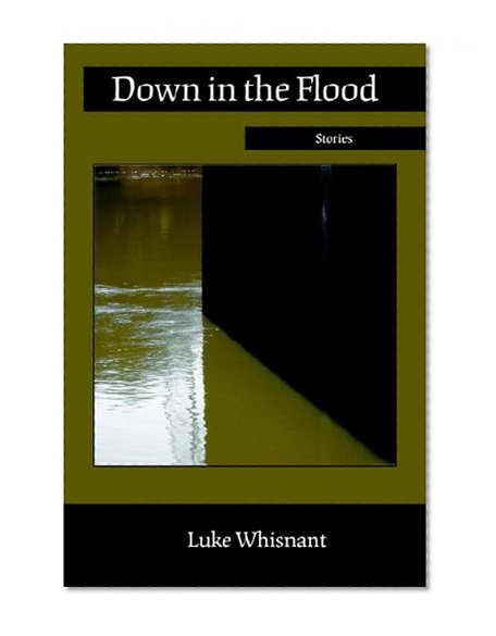 Down in the Flood