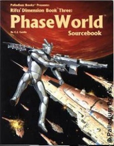 Rifts Dimension Book Three: Phase World Sourcebook