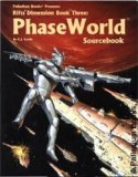 Rifts Dimension Book Three: Phase World Sourcebook