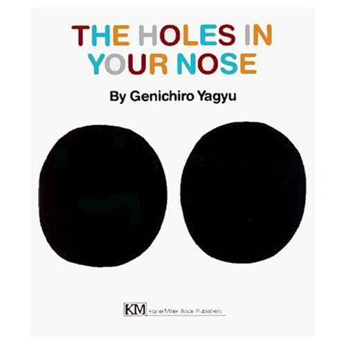 Book Cover The Holes in Your Nose (My Body Science Series)