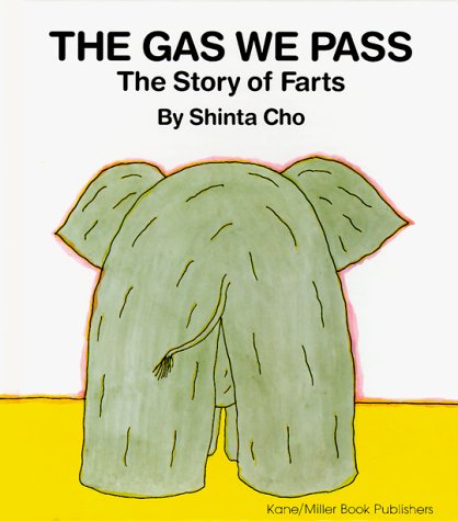 Book Cover The Gas We Pass: The Story of Farts