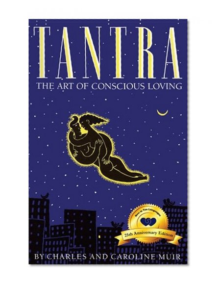 Book Cover Tantra: The Art of Conscious Loving