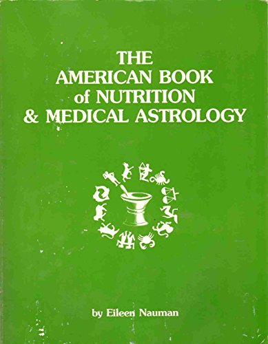 American Book of Nutrition and Medical Astrology