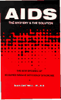 AIDS, the Mystery and the Solution