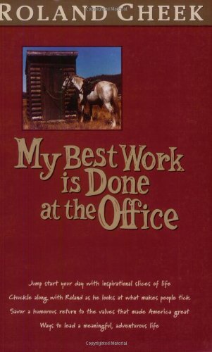 My Best Work Is Done at the Office