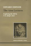 Aion Lectures (STUDIES IN JUNGIAN PSYCHOLOGY BY JUNGIAN ANALYSTS)