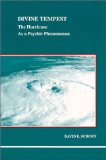Divine Tempest: The Hurricane As a Psychic Phenomenon (Studies in Jungian Psychology by Jungian Analysts)