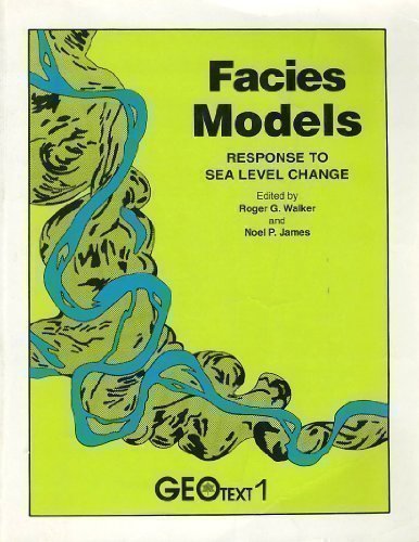 Facies Models: Response to Sea Level Change