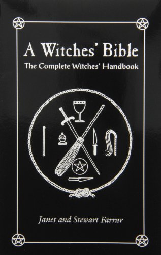 Book Cover A Witches' Bible: The Complete Witches' Handbook