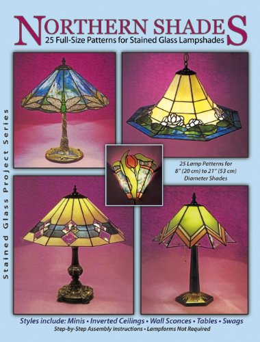 Book Cover Northern Shades - 25 Full-Size Patterns for Stained Glass Lampshades