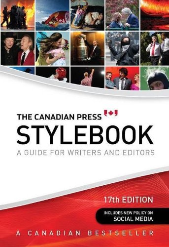 The Canadian Press Stylebook: A guide for writers and editors