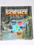 Environmental Science : How The World Works And Your Place In It by Jane L. Person (2007) Hardcover