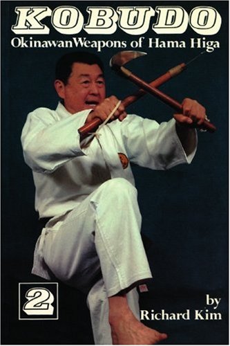 Kobudo #2: Okinawan Weapons of Hama Higa