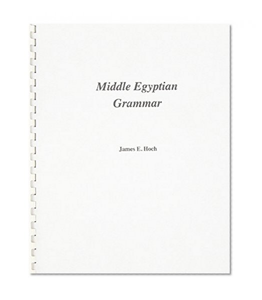 Middle Egyptian Grammar (SSEA Publications)