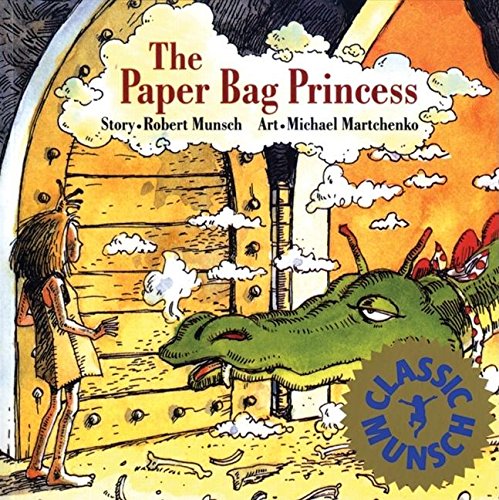 Book Cover The Paper Bag Princess (Munsch for Kids)