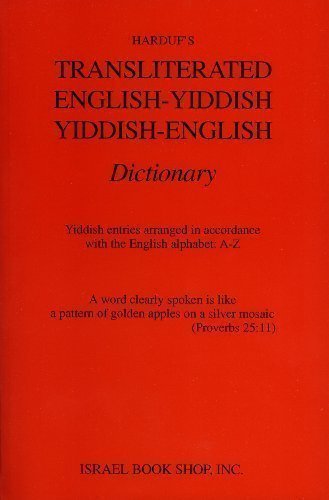 Transliterated English-Yiddish Yiddish-English Dictionary