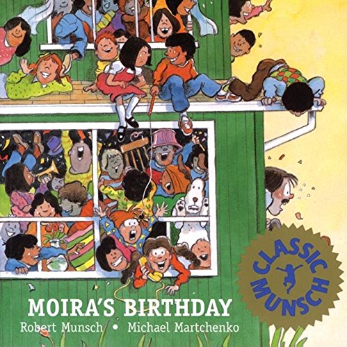 Book Cover Moira's Birthday (Munsch for Kids)
