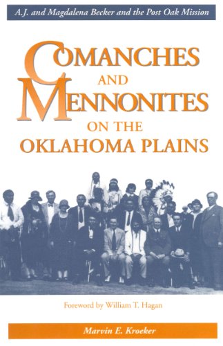 Comanches and Mennonites on the Oklahoma Plains