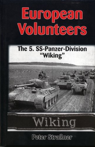 European Volunteers, The 5. SS-Panzer-Division Wiking