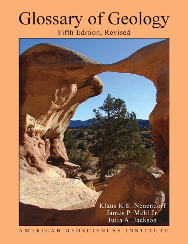 Book Cover Glossary of Geology, Fifth Edition (revised)