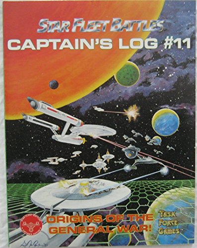 Star Fleet Battles: Captain's Log No. 11 - Origins of the General War