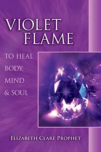 Book Cover Violet Flame to Heal Body, Mind and Soul (Pocket Guides to Practical Spirituality)