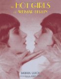 The Hot Girls of Weimar Berlin
