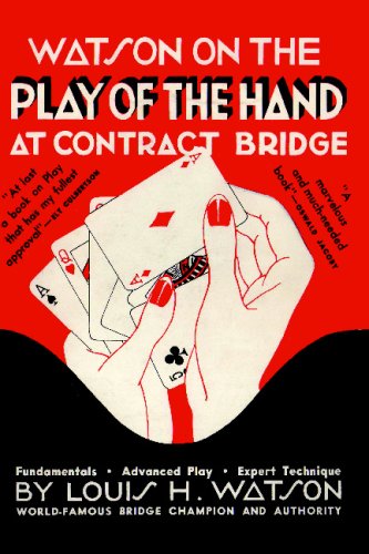 Watson on the Play of the Hand at Contract Bridge