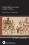 Traditional China in Asian and World History (Key Issues in Asian Studies} (Key Issues in Asian Studies)