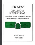 Craps: Dealing & Supervising