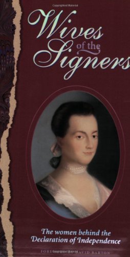 Book Cover Wives of the Signers: The Women Behind the Declaration of Independence