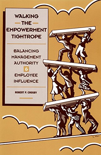 Walking the Empowerment Tightrope: Balancing Management Authority & Employee Influence