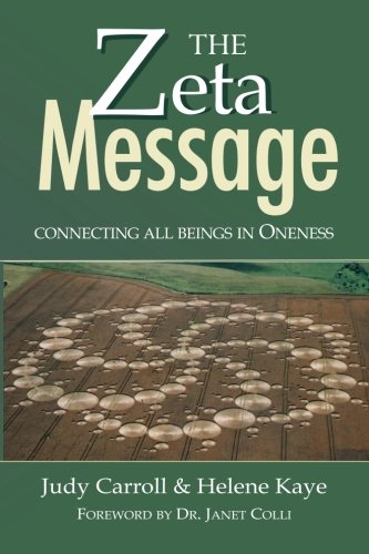 Book Cover The ZETA Message: Connecting All Beings in Oneness (The Zeta Series)