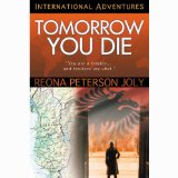 Tomorrow You Die: "You are a traitor. . .and traitors are shot." (International Adventures)