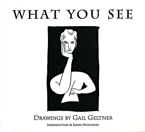 What You See: Drawings by Gail Geltner