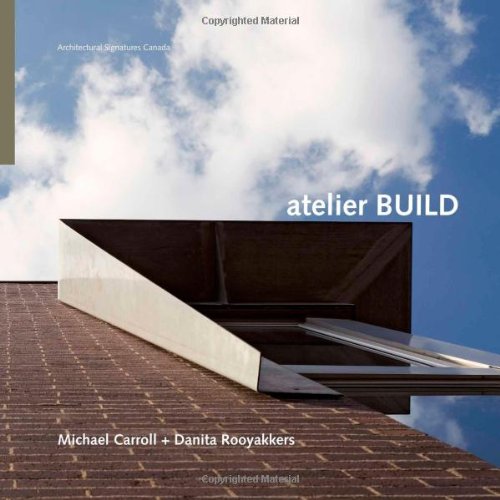 Atelier BUILD (Architectural Signatures Canada)