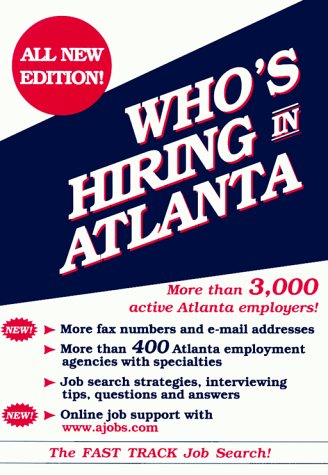 Who's Hiring in Atlanta (Fast Track Job Search Series)