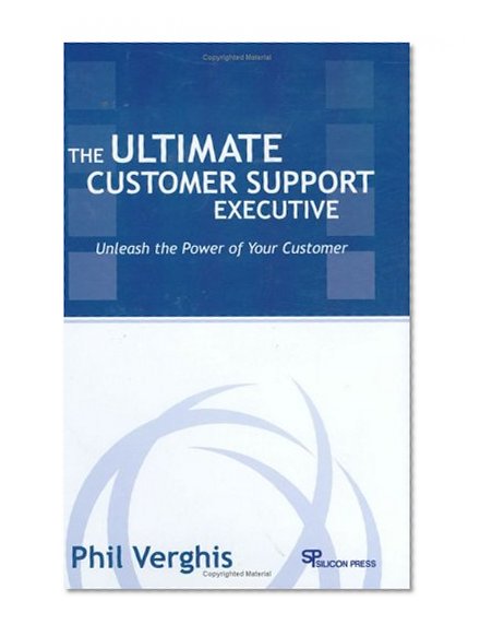 The Ultimate Customer Support Executive: Unleash The Power Of Your Customer