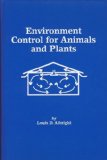 Environment Control for Animals and Plants (An ASAE textbook)