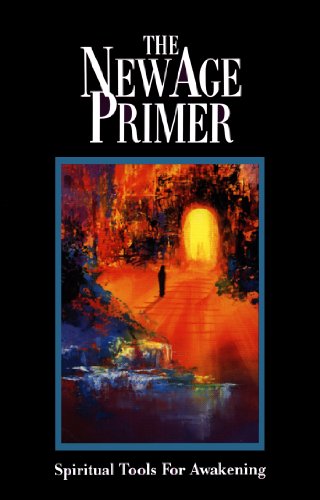 The New Age Primer: Spiritual Tools for Awakening